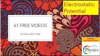 What is Electrostatic Potential Conceptual Discussions Class 12 Physics