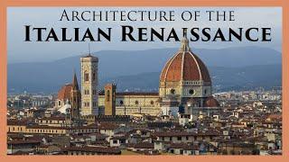 Why Does Renaissance Architecture Look Like That? A Survey of Classical Architecture, Part III