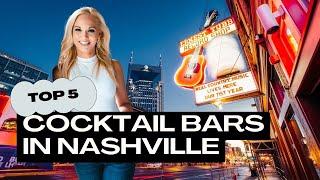 5 Best Bars In Nashville