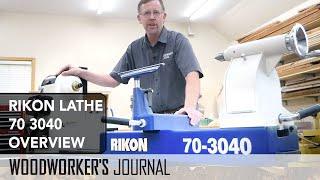 Rikon Lathe 70-3040 Overview