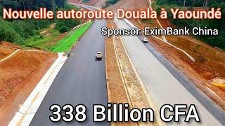 Nouvelle autoroute Douala à Yaoundé:New highway Douala to Yaounde