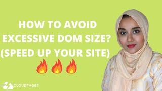 How To Avoid An Excessive DOM Size In WordPress (5 methods)?