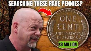 SEARCHING THESE RARE PENNIES BECAUCE THEY ARE MOST VALUABLE WORTH MILLIONS OF DOLLARS!