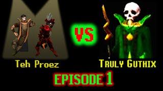 Teh Proez vs Truly Guthix - Episode 1 - Legacy Dharok Pking!