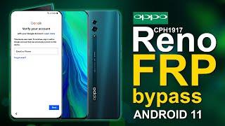 OPPO Reno Bypass FRP Android 11 Without PC CPH1917