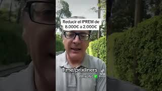 #PRIXLINE  el IPREM se puede reducir de 8000 € a solo 2000 €, para estar legal en España  ￼