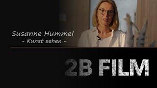 Susanne Hummel - Kunst sehen