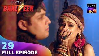 Baalveer ने अपने Shakti Punj को किया Sacrifice | Baalveer S4 | Ep 29 | Full Episode