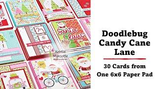 Doodlebug | Candy Cane Lane | 30 Cards from One 6x6 Paper Pad