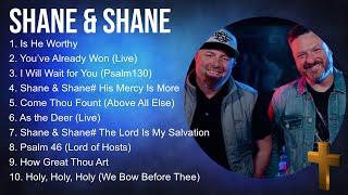 S H A N E   &   S H A N E  Christian Songs The Blessing 2024 ~ Best Praise And Worship Songs