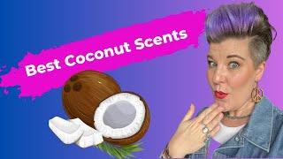 What are the Best Coconut Wax Melts by Scentsy? | Jami Jo Sells Wax