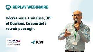 Webinaire : Décret sous-traitance, CPF et Qualiopi en 2024