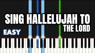 Sing Hallelujah to The Lord | EASY PIANO TUTORIAL by Synthly