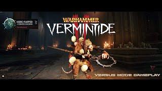 Warhammer: Vermintide 2 - Versus mode GAMEPLAY [ Skaven ]