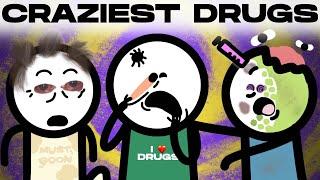 Every Crazy Drug You've Never Heard Of