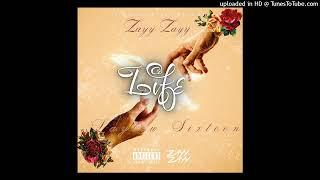 Zayy Zayy x LaylowSixteen - Life (Official Audio)