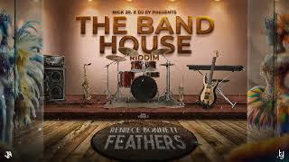 Reniece Bonnett  - Feathers (The Band House Riddim)