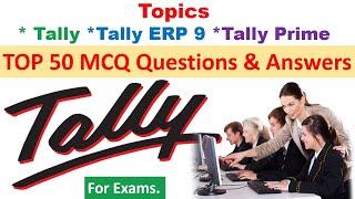 Tally MCQ | Top 50 Tally Mcq Questions and Answers | Accounts MCQ | Tally | Tally ERP 9 | Accounting