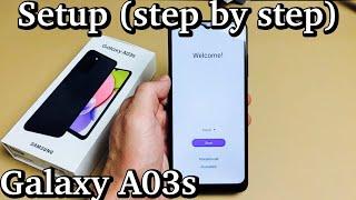 Galaxy A03s: How to Setup (Step by Step for Beginners)