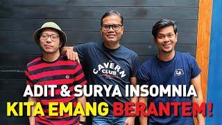 ADIT DAN SURYA INSOMNIA, SETELAH SEKIAN LAMA AKHIRNYA RUJUK JUGA!