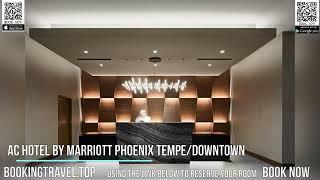 AC Hotel by Marriott Phoenix Tempe Downtown