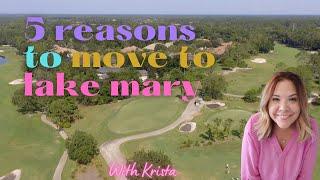 Lake Mary, FL - 5 reasons to move to Lake Mary