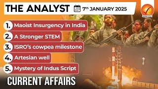 Current Affairs Today: The Analyst 7 January 2025 | Newspaper Analysis | Vajiram And Ravi