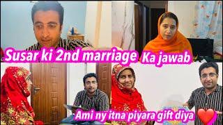 Susar ki 2nd marriage || Gift unboxing || Alishba Amir daily vlog