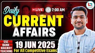 Current Affairs 2025 | Daily Current Affairs 19 June | Current Affairs Today | By Yash Rawat Sir
