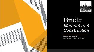 #GateArchitecture Brick: Material and Construction (Small Talks) Episode 1