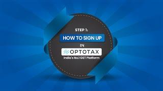 How to Sign Up / Install Optotax l Free GST Software