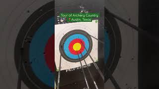 Archery Country in Austin, Texas