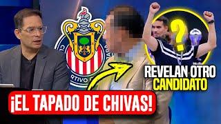 EL TÉCNICO TAPADO DE CHIVAS? ¡REVELAN UN CANDIDATO MÁS! Y YA HABLO / NOTICIAS CHIVAS HOY