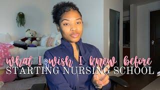 7 THINGS I WISH I KNEW BEFORE STARTING NURSING SCHOOL  | + tips to prepare!