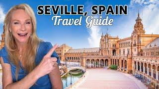 Best Things to Do in Seville, Spain | Your ULTIMATE Travel Guide!