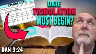 The EXACT Date the Tribulation MUST Begin According to the Bible