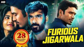 FURIOUS JIGARWALA - Full South Movies Dubbed in Hindi | South Superhit Dhanush Action Movie Hindi