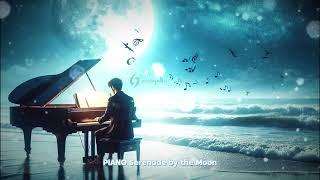PIANO Serenade by the Moon