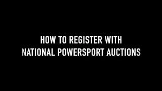 How To Register with National Powersport Auctions