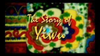 The Story of Yiwu