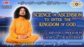 Kriyayoga LIVE! in Switzerland | SCIENCE of ASCENSION | 29-05-2025 | DAY 6 | English & French