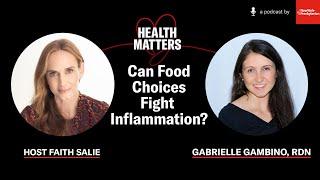 Can Food Choices Fight Inflammation?