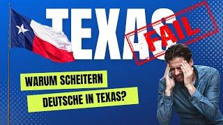 Leben in Texas - Warum deutsche Unternehmer in den USA scheitern!