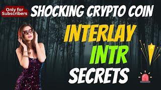 The Shocking Interlay Coin INTR Secrets | Cryptocurrency New Crypto Token Facts Trading Guide