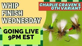 How To Fly Tying:  Charlie Craven's GTH Variant--Live on Whip Finish Wednesday