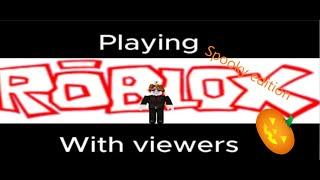 Playing roblox with viewers! Halloween edition