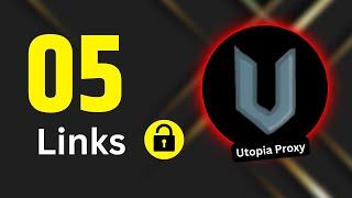 5 New UTOPIA Proxy Links | Unblocked Websites for School 2024 | New Utopia Proxy