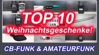 TOP 10 Geschenktipps zu Weihnachten! Amateurfunk & CB-Funk #AFU #CBFUNK #hamradio