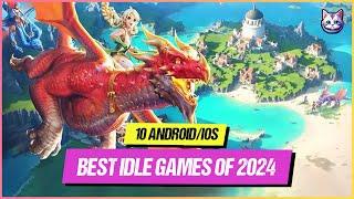 10 Best Idle Games Android & iOS 2024 | Offline/Online Idle RPG AFK Games