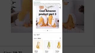 cool Amazon products part 3 banana duck :)